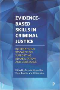 Evidence-Based Skills in Criminal Justice : International Research on Supporting Rehabilitation and Desistance