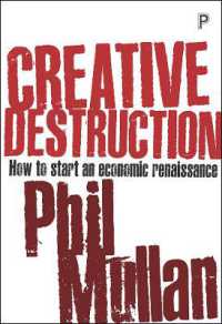 創造的破壊：経済改革の進め方<br>Creative Destruction : How to Start an Economic Renaissance
