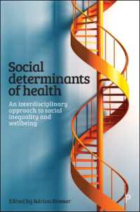 健康の社会的決定要因：社会的不平等と安寧への学際的アプローチ<br>Social Determinants of Health : An Interdisciplinary Approach to Social Inequality and Wellbeing