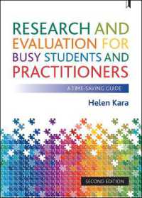 Research and Evaluation for Busy Students and Practitioners : A Time-Saving Guide （2ND）