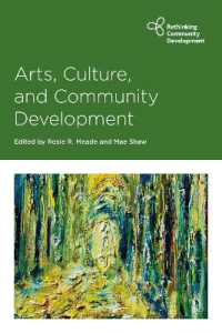 芸術、文化とコミュニティ開発<br>Arts, Culture and Community Development (Rethinking Community Development)