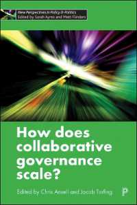 協働型ガバナンスの尺度<br>How Does Collaborative Governance Scale? (New Perspectives in Policy and Politics)