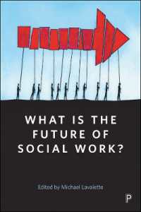 ソーシャルワークの未来<br>What Is the Future of Social Work?