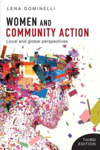 女性とコミュニティ・アクション（第３版）<br>Women and Community Action : Local and Global Perspectives (Basw/policy Press Titles) （3RD）