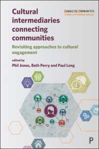 Cultural Intermediaries Connecting Communities : Revisiting Approaches to Cultural Engagement (Connected Communities)