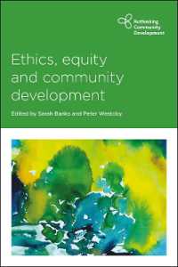 Ethics, Equity and Community Development (Rethinking Community Development)