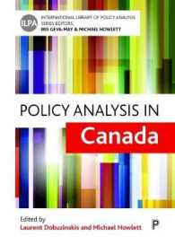 カナダにおける政策分析<br>Policy analysis in Canada (International Library of Policy Analysis)