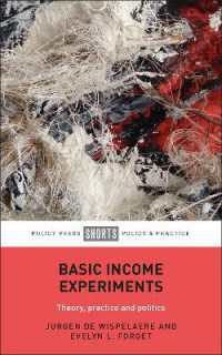 ベーシック・インカムという実験<br>Basic Income Experiments : Theory, Practice and Politics