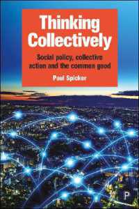 Thinking Collectively : Social Policy, Collective Action and the Common Good