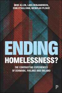 アイルランド・デンマーク・フィンランドのホームレス対策<br>Ending Homelessness? : The Contrasting Experiences of Denmark, Finland and Ireland