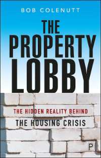 英国住宅危機の内幕<br>The Property Lobby : The Hidden Reality behind the Housing Crisis