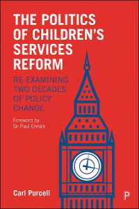 The Politics of Children's Services Reform : Re-examining Two Decades of Policy Change