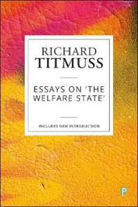 Ｒ．ティトマス『福祉国家の理想と現実』（原書）新版<br>Essays on the Welfare State