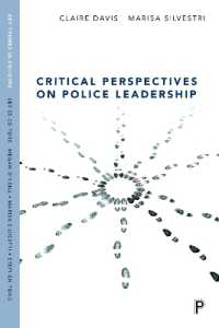 Critical Perspectives on Police Leadership (Key Themes in Policing)