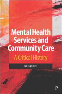 Mental Health Services and Community Care : A Critical History