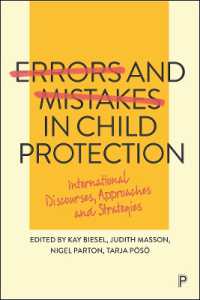 児童保護における失敗：国際的議論、アプローチと戦略<br>Errors and Mistakes in Child Protection : International Discourses, Approaches and Strategies