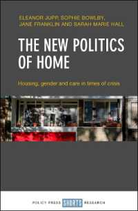 The New Politics of Home : Housing, Gender and Care in Times of Crisis
