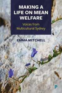 Making a Life on Mean Welfare : Voices from Multicultural Sydney