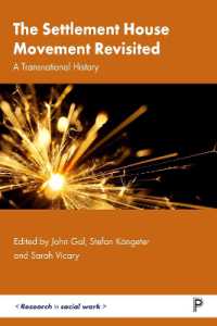 The Settlement House Movement Revisited : A Transnational History (Research in Social Work)