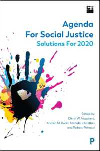 社会正義に向けての課題と解決策（2020年版）<br>Agenda for Social Justice : Solutions for 2020 (Sssp Agendas for Social Justice)