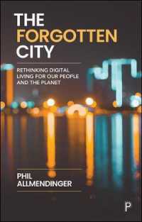 The Forgotten City : Rethinking Digital Living for Our People and the Planet
