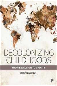 児童期の脱植民地化<br>Decolonizing Childhoods : From Exclusion to Dignity