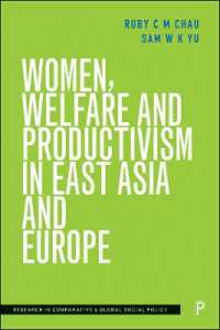 Women, Welfare and Productivism in East Asia and Europe (Research in Comparative and Global Social Policy)