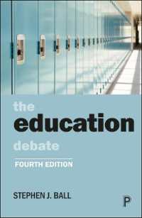 Ｓ．Ｊ．ポール著／教育論争（第４版）<br>The Education Debate (Policy and Politics in the Twenty-first Century) （4TH）
