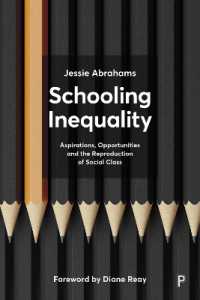 英国の学校教育にみる不平等と社会階級の再生産<br>Schooling Inequality : Aspirations, Opportunities and the Reproduction of Social Class