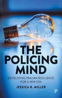 The Policing Mind : Developing Trauma Resilience for a New Era