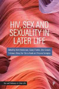 HIV, Sex and Sexuality in Later Life (Sex and Intimacy in Later Life)