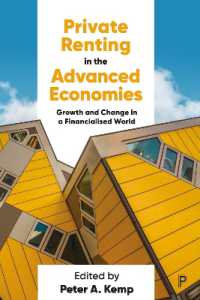 Private Renting in the Advanced Economies : Growth and Change in a Financialised World