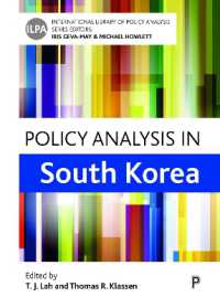 韓国における政策分析<br>Policy Analysis in South Korea (International Library of Policy Analysis)