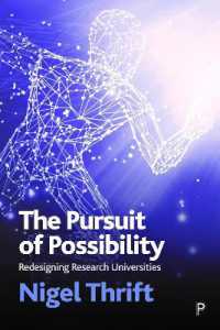 The Pursuit of Possibility : Redesigning Research Universities