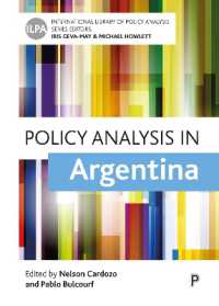 アルゼンチンにおける政策分析<br>Policy Analysis in Argentina (International Library of Policy Analysis)