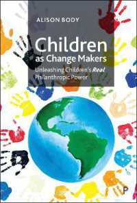 Children as Change Makers : Unleashing Children's Real Philanthropic Power
