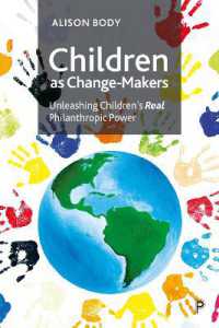 Children as Change-Makers : Unleashing Children's Real Philanthropic Power