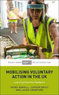Mobilising Voluntary Action in the UK : Learning from the Pandemic