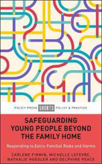 Safeguarding Young People Beyond the Family Home : Responding to Extra-Familial Risks and Harms