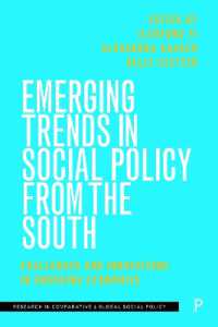 Emerging Trends in Social Policy from the South : Challenges and Innovations in Emerging Economies (Research in Comparative and Global Social Policy)