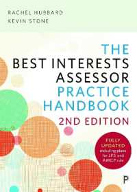 The Best Interests Assessor Practice Handbook : Second edition （2ND）