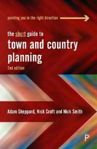 The Short Guide to Town and Country Planning 2e (Short Guides) （2ND）