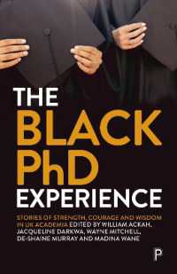 The Black PhD Experience : Stories of Strength, Courage and Wisdom in UK Academia