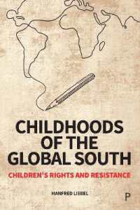 グローバル・サウスにみる子どもの権利<br>Childhoods of the Global South : Children's Rights and Resistance