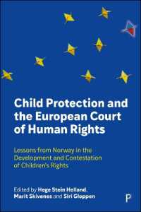 Child Protection and the European Court of Human Rights : Lessons from Norway in the Development and Contestation of Children's Rights