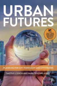 Urban Futures : Planning for City Foresight and City Visions