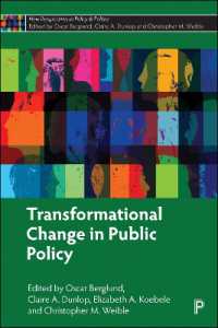 Transformational Change in Public Policy (New Perspectives in Policy and Politics)