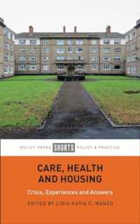 Care, Health and Housing : Crisis, Experiences and Answers