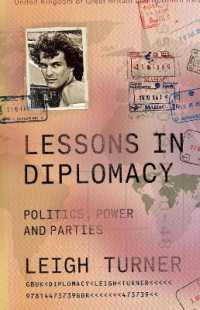 Lessons in Diplomacy : Politics, Power and Parties