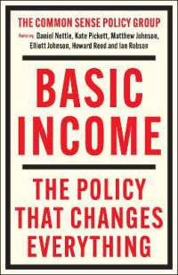 ベーシック・インカム：すべてを変える政策<br>Basic Income : The Policy That Changes Everything